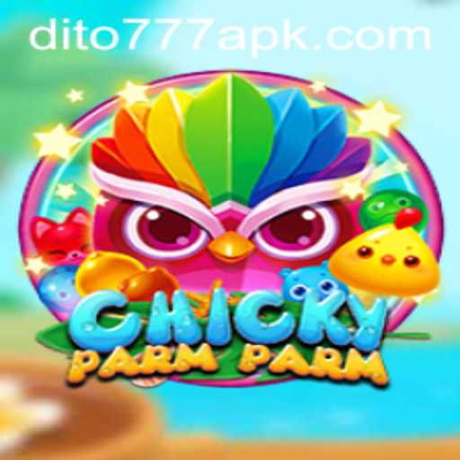 Discover ChickyParmParm: The Enthralling World of DITO777