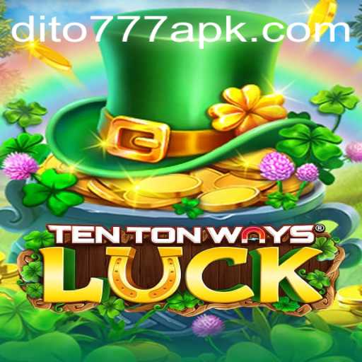 Exploring TenTonWaysLuck: A Revolutionary Gaming Experience